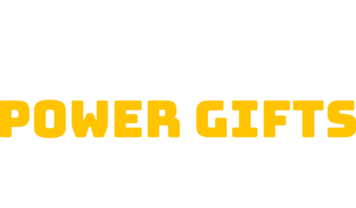 Power Gifts